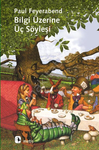 Bilgi Üzerine Üç Söyleşi, Metis Yayıncılık