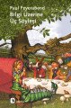 Bilgi Üzerine Üç Söyleşi, Metis Yayıncılık