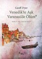 Venedikte Aşk Varanaside Ölüm, Geoff Dyer
