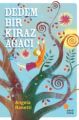 Dedem Bir Kiraz Ağacı, Angela Nanetti