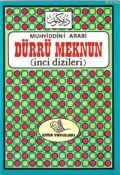 Dürrü Meknun İnci Dizileri, Muhyiddin-i Arabi