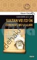 Sultan Veled'in Evrensel Mesajları, Kazım Öztürk