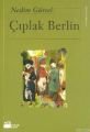 Çıplak Berlin, Nedim Gürsel, Doğan Kitap