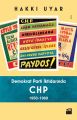 Demokrat Parti İktidarında CHP 1950 1960, HAKKI UYAR