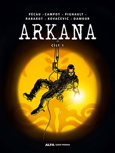 Arkana Cilt 1, Pecau