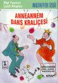 Anneannem Dans Kraliçesi, Muzaffer İzgü