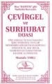 Çevirgel ve Surbuhat Duası, Mustafa Varlı