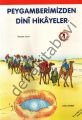 Peygamberimizden Dinî Hikâyeler 1, Uysal Yayınevi