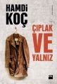 Çıplak ve Yalnız, Hamdi Koç, Doğan Kitap