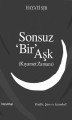Sonsuz Bir Aşk Kıyamet Zamanı, Hayati Sır