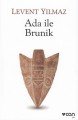 Ada ile Brunik, Levent Yılmaz