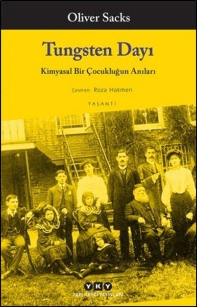 Tungsten Dayı, Oliver Sacks