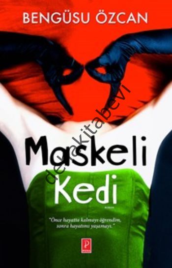Maskeli Kedi, Bengüsu Özcan