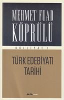Mehmet Fuad Köprülü Külliyat 1, Mehmet Fuad Köprülü