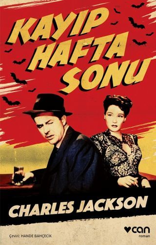 Kayıp Hafta Sonu, Charles Jackson