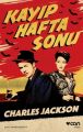 Kayıp Hafta Sonu, Charles Jackson