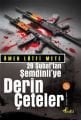 28 Şubat'tan Şemdinli'ye Derin Çeteler, Ömer Lütfi Mete