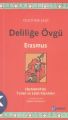 Deliliğe Övgü kırmızı kapak, Erasmus