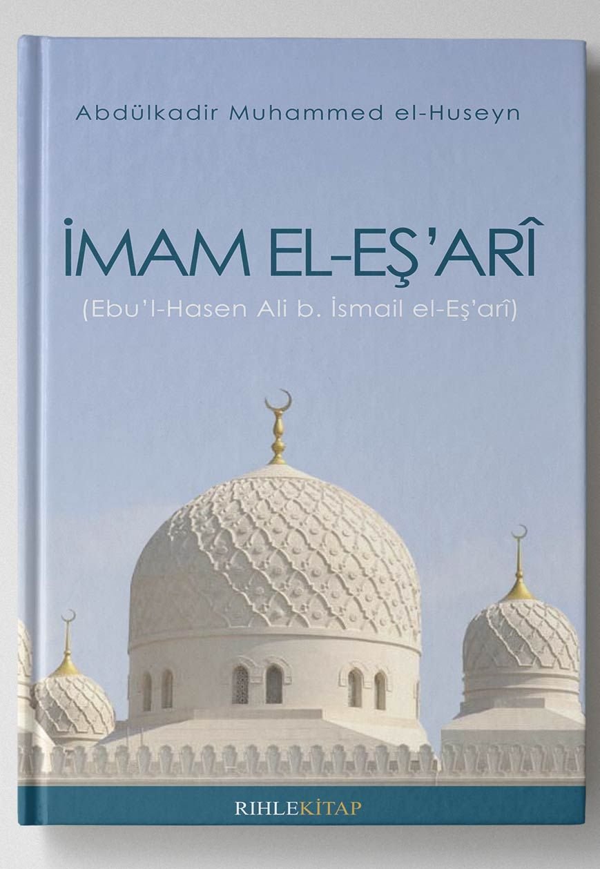 İmam el-Eş’ari, Abdülkadir Muhammed el-Huseyn