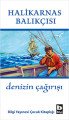 Denizin Çağırışı, Halikarnas Balıkçısı