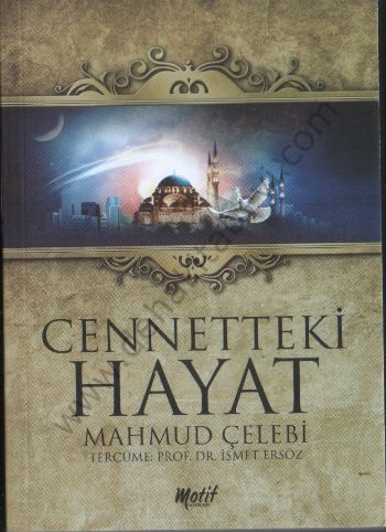 Cennetteki Hayat - Mahmud Çelebi