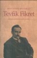 Tevfik Fikret, Rıza Tevfik Bölükbaşı