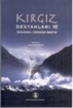 Kırgız Destanları 10