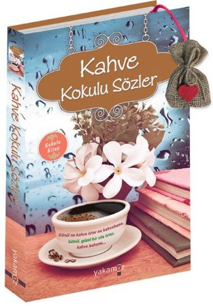 Kahve Kokulu Sözler, Yakamoz Yayınevi