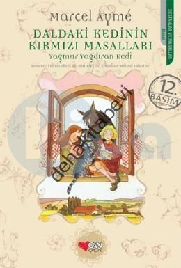 Daldaki Kedinin Kırmızı Masalları - Yağmur Yağdıran Kedi