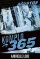 Komplo 365 - 8. Kitap, Gabrielle Lord
