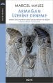 Armağan Üzerine Deneme, Marcel Mauss