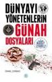 Dünyayı Yönetenlerin Günah Dosyaları, İsmail Çorbacı, Mavi Çatı Yayınları