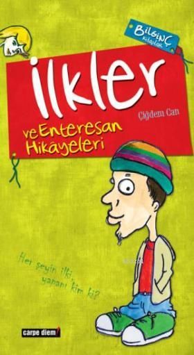 İLKLER VE ENTERESAN HİKAYELERİ