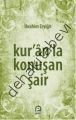 Kur´an´la Konuşan Şair