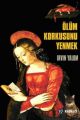 Ölüm Korkusunu Yenmek, Irvin D. Yalom