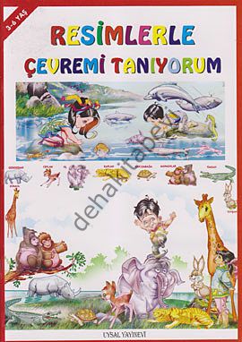 Resimlerle Çevremi Tanıyorum, 3 yaş ve üstü