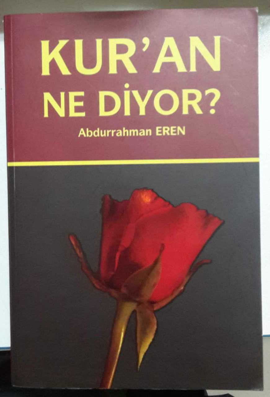 Kuran Ne Diyor? Abdurrahman Eren