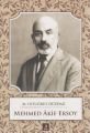 Mahmed Âkif Ersoy, M. Ertuğrul Düzdağ