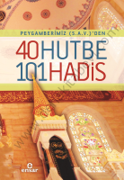 40 Hutbe 101 Hadis, Ensar Neşriyat