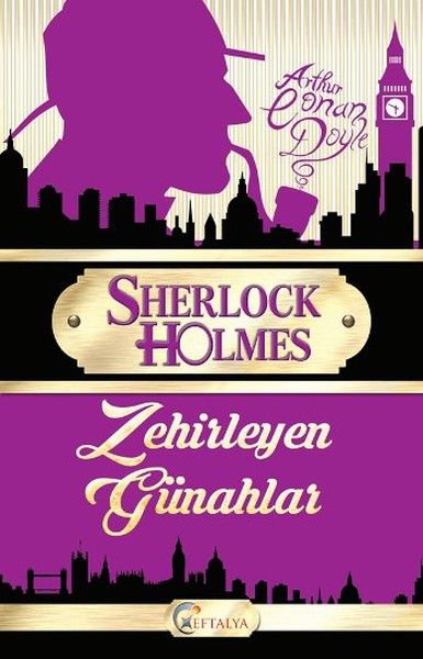 Sherlock Holmes, Zehirleyen Günahlar