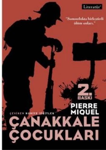 Çanakkale Çocukları, Pierre Miquel, Literatür