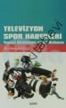 Televizyon Spor Haberleri, Mete Kazaz