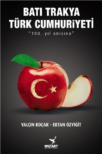 Batı Trakya Türk Cumhuriyeti, Yalçın Koçak, Wizart Yayınları