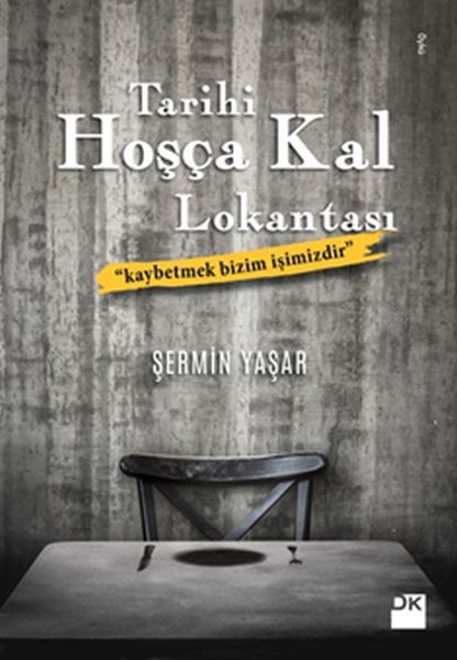 Tarihi Hoş Çakal Lokantası, Şermin Yaşar