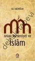 Ahlak Medeniyet ve islam