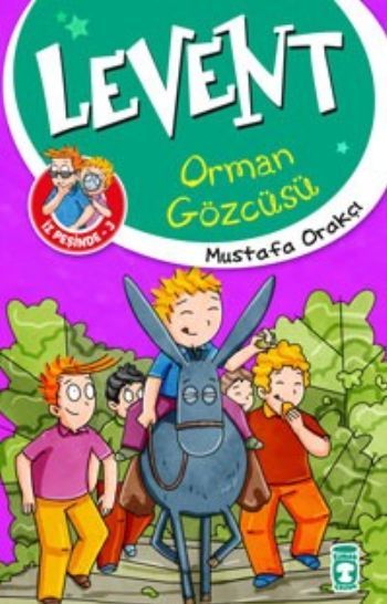 Levent Orman Gözcüsü - Levent İz Peşinde 3