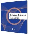 Çığlıktan Düşmüş, Salih Öztürk, Hayal Yayınları