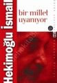 Bir Millet Uyanıyor