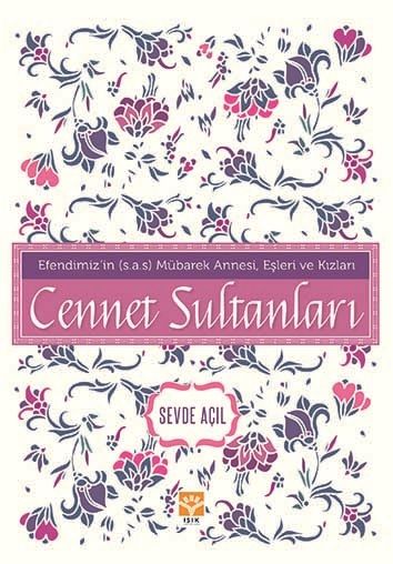 Cennet Sultanları, Sevde AÇIL