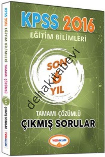 2016 KPSS Eğitim Bilimleri Son 6 Yıl Tamamı Çözümlü Çıkmış Sorular